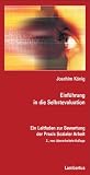 Einführung in die Selbstevaluation: Ein Leitfaden zur Bewertung der Praxis Sozialer Arbeit