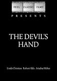 The Devil's Hand (1962) by Reel Classic Films