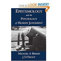 Epistemology and the Psychology of Human Judgment