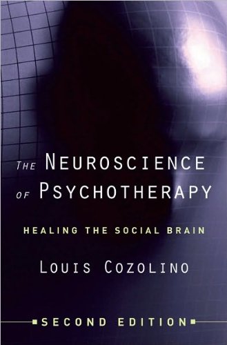 The Neuroscience of Psychotherapy (text only) 2nd(Second) edition by L. Cozolino