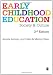 Early Childhood Education: Society and Culture