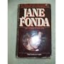 Jane Fonda: The Actress in Her Time
