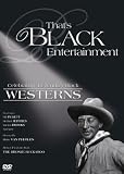  : That's Black Entertainment / Westerns