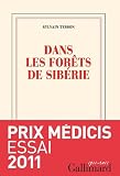 Dans les forêts de Sibérie - Prix Médicis essai 2011