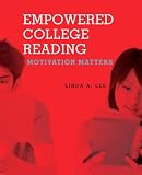 Empowered College Reading: Motivation Matters (Book Alone)