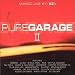 Pure Garage, Vol. 2