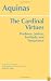 The Cardinal Virtues: Prudence, Justice, Fortitude, And Temperance