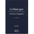 Le th�me grec de la licence � l'agr�gation