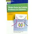 Nichts Gutes im Schilde: Krankheiten der Schilddr�se. Anzeichen, Untersuchungen, Behandlungen