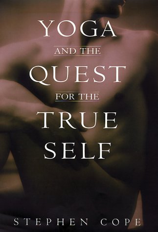 yoga and the quest for the true self
