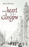 The Heart of Glasgow