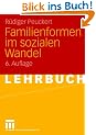 Familienformen im sozialen Wandel