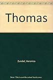Thomas : journey into faith