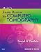 Mosby`s Exam Review for Computed Tomography