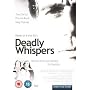 Deadly Whispers