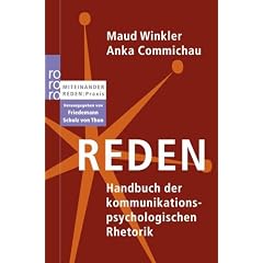 Reden: Handbuch der kommunikationspsychologischen Rhetorik