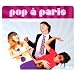 Pop A Paris : S.O.S. Mesdemoiselles /Vol.5