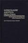 Intercountry Adoption from China: Examining Cultural Heritage and Other Postadoption Issues