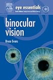 Eye Essentials: Binocular Vision (Eye Essentials)
