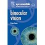 Eye Essentials: Binocular Vision
