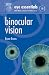 Eye Essentials: Binocular Vision (Eye Essentials)
