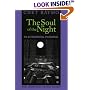 The Soul of the Night: An Astronomical Pilgrimage