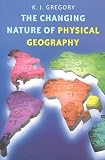 The Changing Nature of Physical Geography