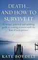 Death... And How to Survive it