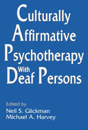 culturally affirmative psychotherapy with deaf persons