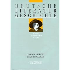 Deutsche Literaturgeschichte. Von den Anf�ngen bis zur Gegenwart
