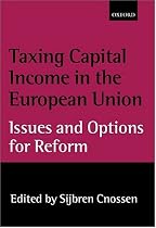 Taxing Capital Income in the European Union: Issues and Options for Reform
