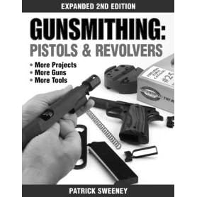 Dbi Gunsmithing Pistols And Revolvers by 
