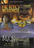 The Devils Messenger / Indestructible Man