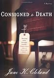 Consigned to Death (Josie Prescott Antiques Mysteries)