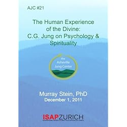 AJC #21 The Human Experiance of the Divine: CG Jung on Psychology & Spirituality