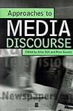 Approaches to Media Discourse