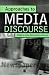 Approaches to Media Discourse