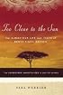 Too Close to the Sun: The Audacious Life and Times of Denys Finch Hatton