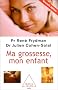 Ma grossesse, mon enfant