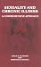 Sexuality and Chronic Illness: A Comprehensive Approach by Leslie R. Schover