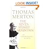 The Seven Storey Mountain: 50th Anniversary