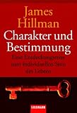Charakter und Bestimmung