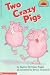 Books : Two Crazy Pigs (level 2) (Hello Reader)
