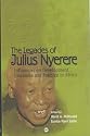The Legacies of Julius Nyerere: Influences on Development Discourse and Practice in Africa (Politics of Self-Reliance / By Ngugi Wa Thiong'o -- Julius N)