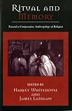 Cover of Ritual and Memory by Harvey Whitehouse James Laidlaw 0759106169