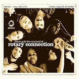 Revue Rotary Connection  / Black Gold: The Best of Rotary Connection