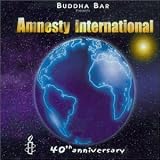 Revue Artistes Divers  / Buddha Bar Presents Amnesty International : 40th Anniversary
