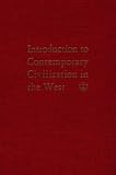 Introduction to Contemporary Civilization in the West: Volume 1