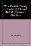 Cost-based pricing in the NHS internal market