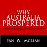 Why Australia Prospered: The Shifting Sources of Economic Growth